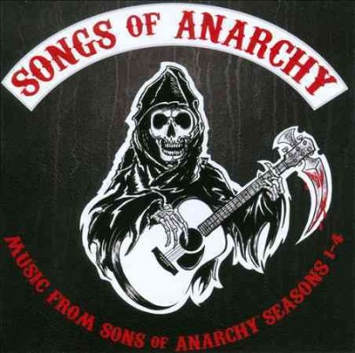 Songs of Anarchy, Volume 1 and 2 | The Cheshire Library Blog