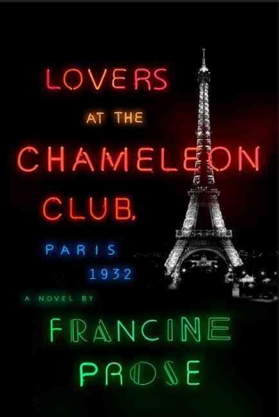 Lovers at the Chameleon Club by Francine Prose
