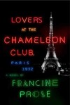 Lovers at the Chameleon Club by Francine Prose